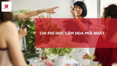 Chi Phí Học Cắm Hoa: Bảng Giá Mới Nhất Năm 2025