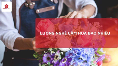 Lương Nghề Cắm Hoa: Mức Thu Nhập và Cơ Hội Phát Triển